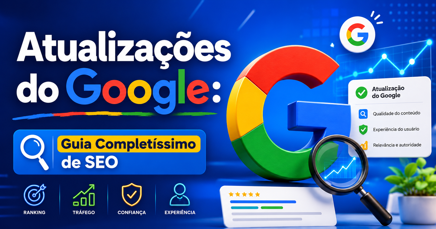 Atualizações do Google 2026: Guia Completíssimo de SEO